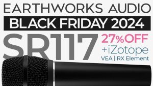Earthworks：SR117 ブラックフライデーセール 2024