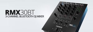 Reloop RMX-30 BT | 3チャンネルBluetooth対応DJミキサー