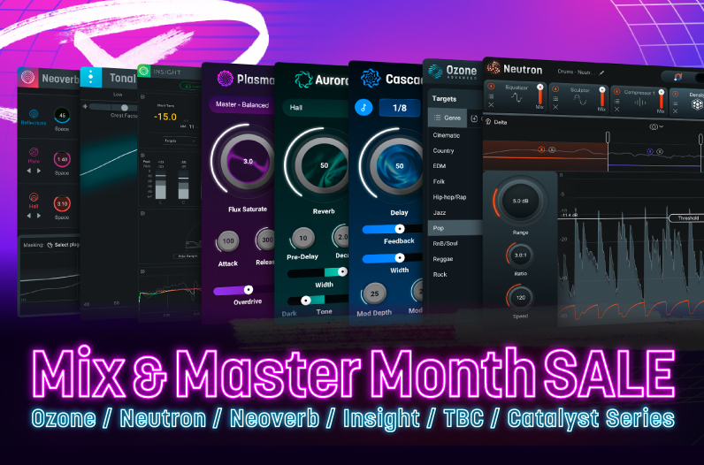 iZotope Mix & Master Month SALE 2025