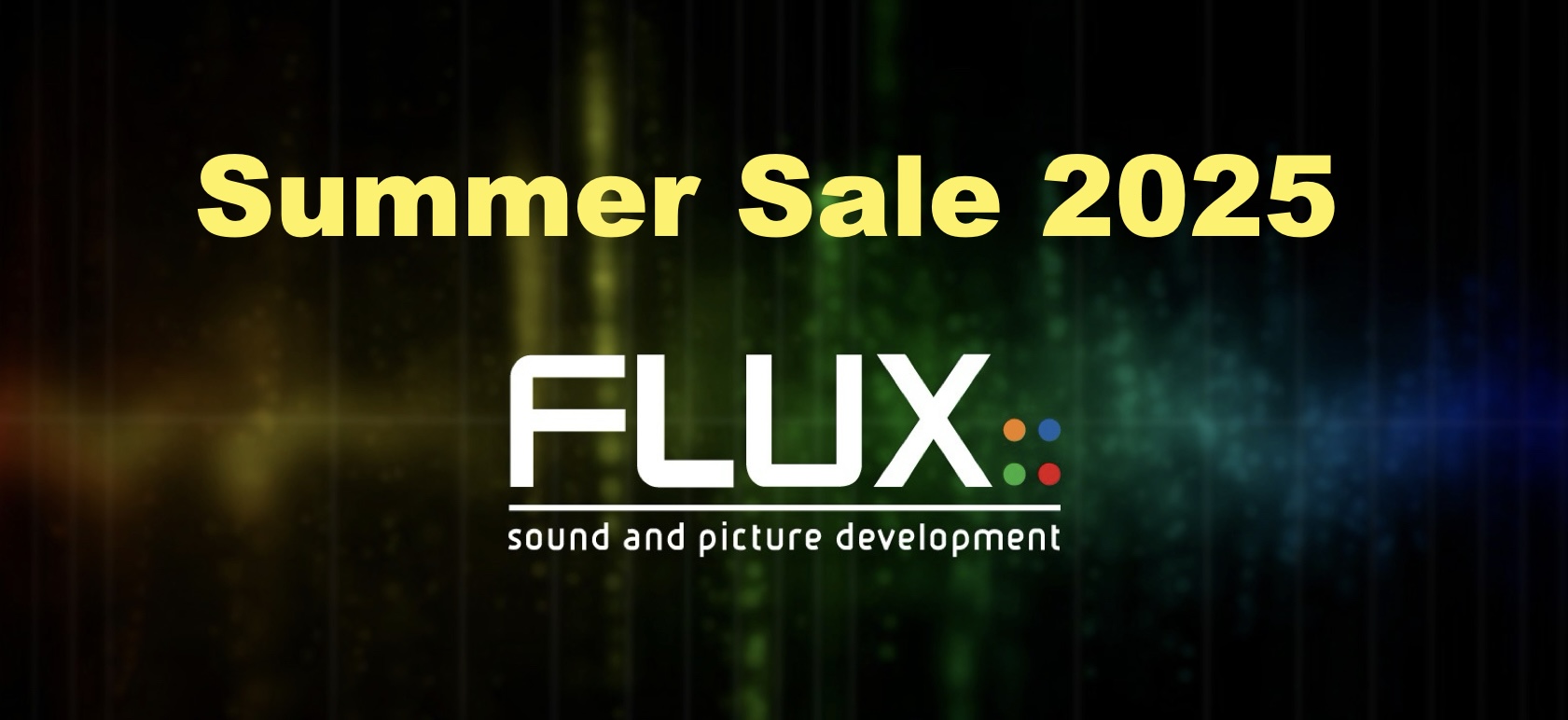 FLUX:: Summer Sale 2025 | FLUXのDAW用プラグインが特別価格！