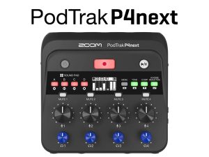 ZOOM PodTrak P4next | ４人分の音声のマルチトラック録音&ライブ配信ができるポッドキャスト用レコーダー