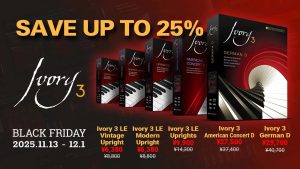 【BLACK FRIDAY 2025】本物のピアノが息づく Synthogy「Ivory 3」シリーズが特別価格に