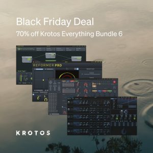 【BLACK FRIDAY 2025】Krotos Dehumaniser 2をはじめとするサウンドデザインの各種定番プラグインがもれなく70-80%オフ！