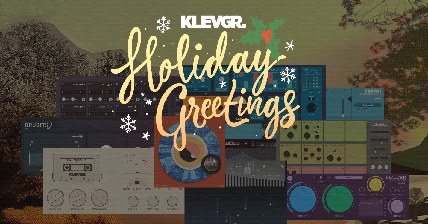 Klevgrand ホリデーセール！Fosfat・Parrot ほか人気プラグインが最大60％OFF