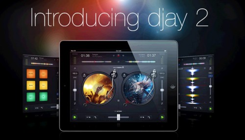 iPad / iPhone アプリ 「djay 2」リリース！機能満載！