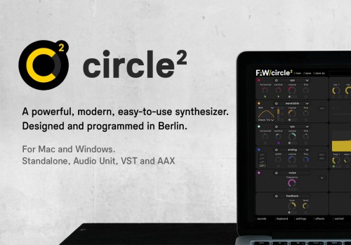 直感的に音作りができるソフトシンセ最新バージョン Future Audio Workshop Circle 2