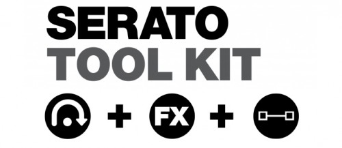 Serato DJ を拡張する EXPANSION PACKS にお得なバンドルキット SERATO TOOL KIT が登場！