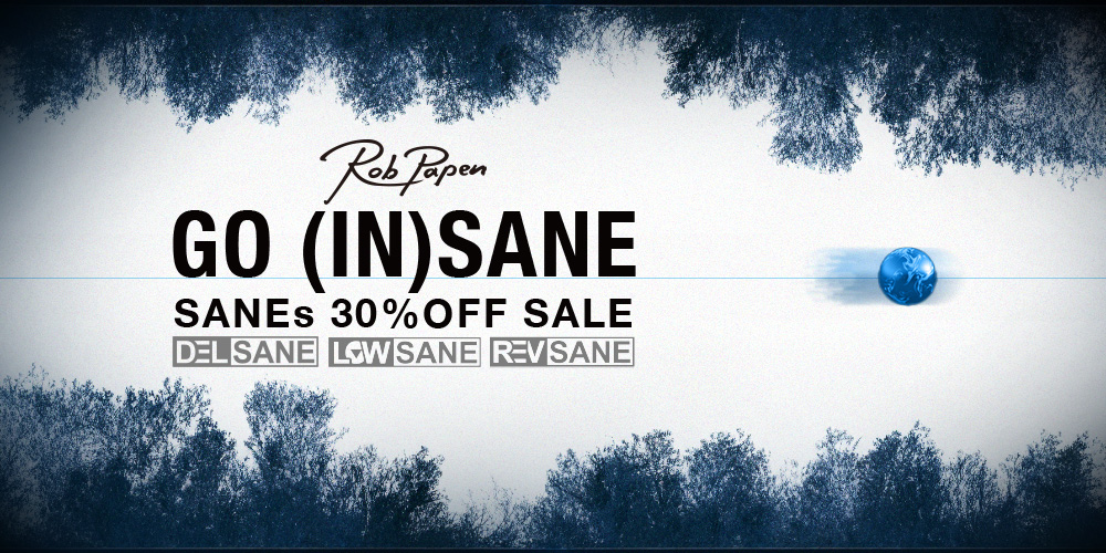 Rob Papen のFXプラグイン “Sane”シリーズ が 30% OFFの特別価格