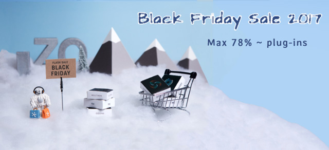 【Black Friday】iZotope Black Friday 2017