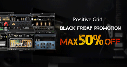 【Black Friday】Positive Grid BIAS プラグイン 半額キャンペーン