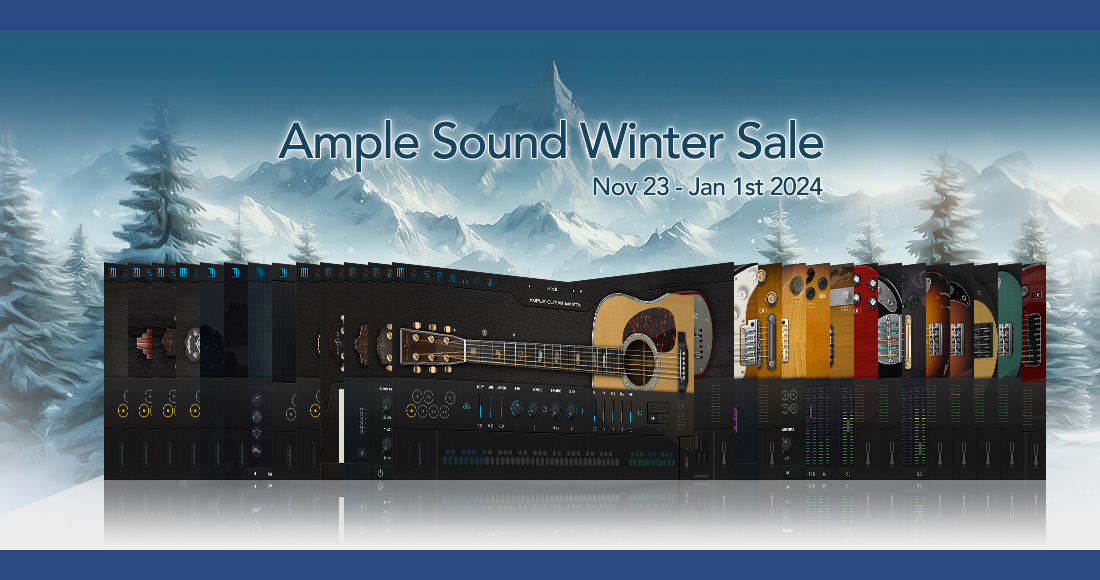 【ブラックフライデーセール 2023】AMPLE SOUND ウィンターセール！人気ギター音源も対象